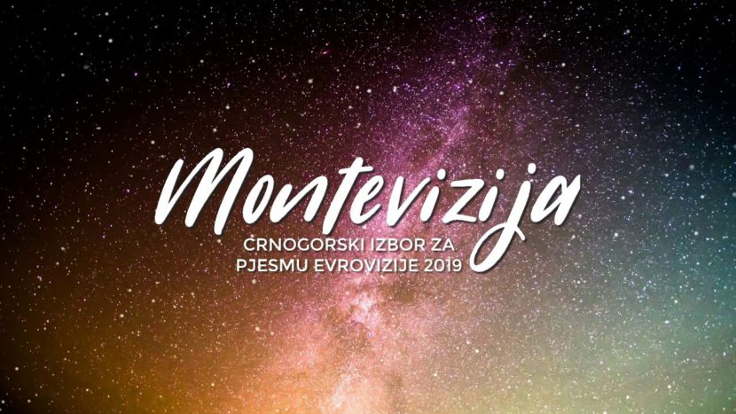 ESTA NOCHE MONTENEGRO CELEBRA LA FINAL DEL â€œMONTEVIZIJA 2019â€